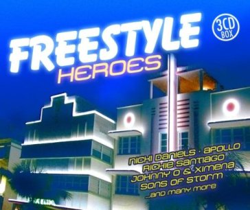 Freesyle heroes - AA.VV. Artisti Vari