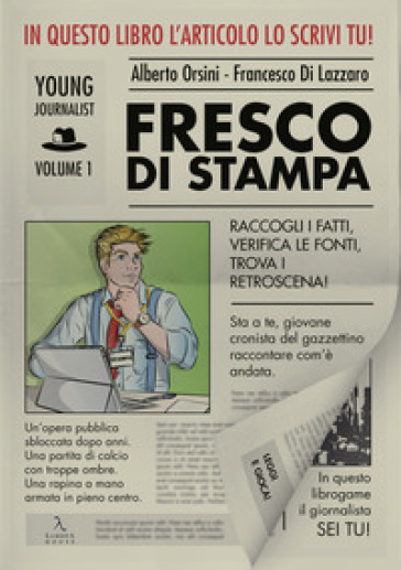 Fresco di stampa - Francesco Di Lazzaro - Alberto Orsini