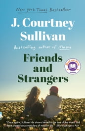 Friends and Strangers