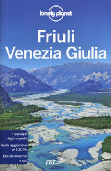 Friuli Venezia Giulia - Luigi Farrauto - Piero Pasini