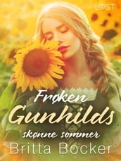 Frøken Gunhilds skønne sommer erotisk novelle