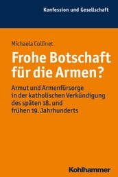 Frohe Botschaft für die Armen?