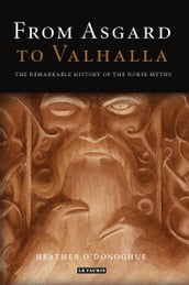 From Asgard to Valhalla