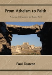 From Atheism to Faith