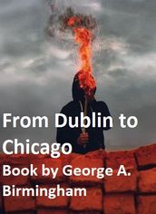From Dublin to Chicago