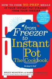 From Freezer to Instant Pot