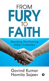 From Fury to Faith