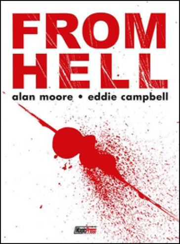 From Hell - L'integrale (Nuova edizione) - Alan Moore
