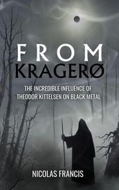 From Kragerø: The Incredible Influence of Theodor Kittelsen on Black Metal