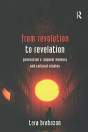 From Revolution to Revelation