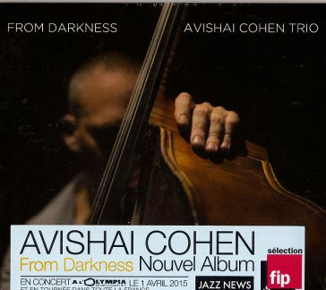 From darkness - Cohen Avishai Trio