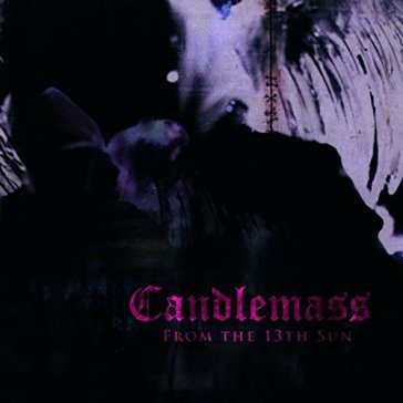 From the 13th sun - Candlemass