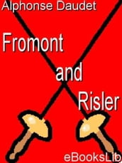 Fromont and Risler