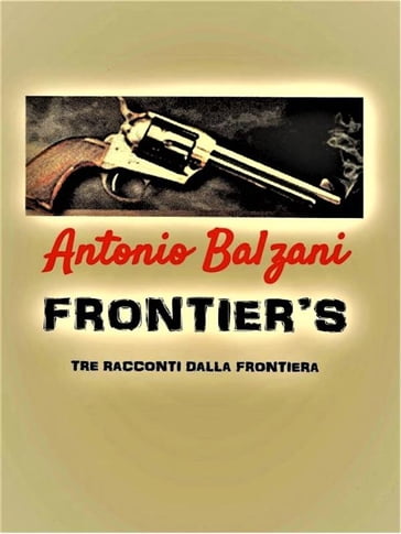 Frontier's - Antonio Balzani