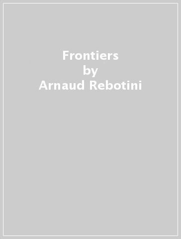 Frontiers - Arnaud Rebotini