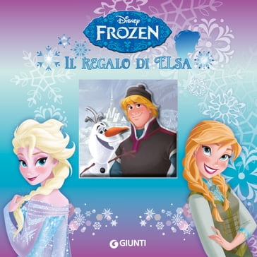 Frozen. Il regalo di Elsa - Disney