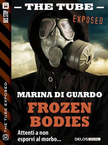 Frozen bodies - Marina Di Guardo