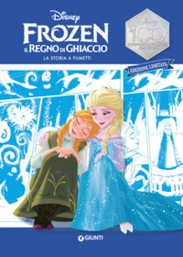 Frozen. La storia a fumetti. Disney 100. Ediz. limitata - Walt Disney