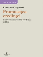 Frumuseea credinei