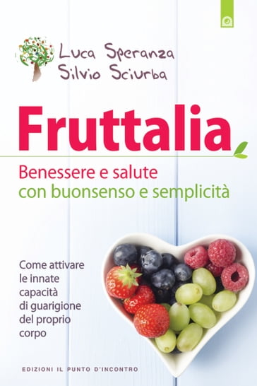 Fruttalia - Luca Speranza - Silvio Sciurba