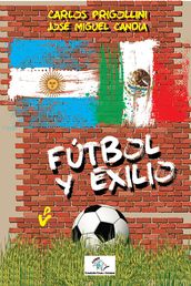 Fútbol y exilio