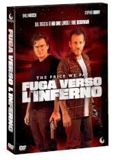 Fuga Verso L Inferno - The Price We Pay