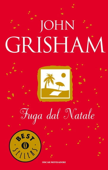 Fuga dal Natale - John Grisham