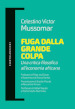 Fuga dalla grande colpa. Una critica filosofica all economia africana