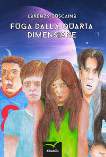 Fuga dalla quarta dimensione - Lorenzo Buscaino