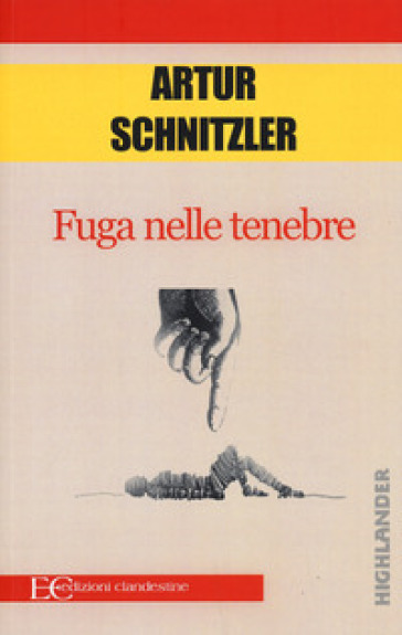 Fuga nelle tenebre - Arthur Schnitzler