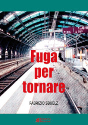 Fuga per tornare