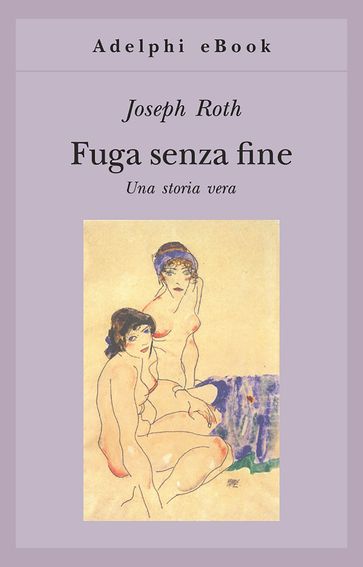 Fuga senza fine - Joseph Roth