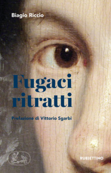 Fugaci ritratti - Biagio Riccio