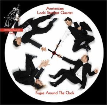 Fugue around the clock - LOEKI STARDUST QUARTET