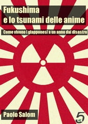 Fukushima e lo tsunami delle anime