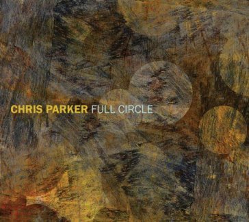 Full circle - Chris Parker