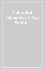 Fullmetal Alchemist - Pop Funko Vinyl Figure 1177