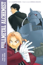 Fullmetal Alchemist: The Ties That Bind