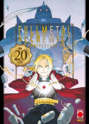 Fullmetal alchemist. 20th anniversary book - Hiromu Arakawa