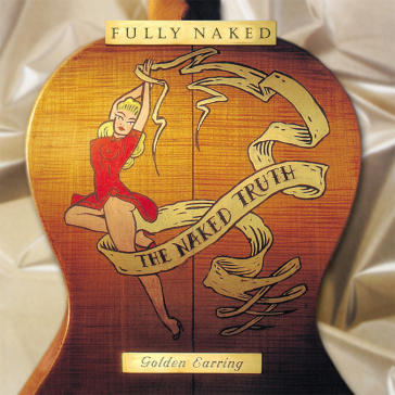 Fully naked -coloured- - Golden Earring