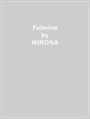 Fulmine - WINONA