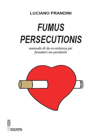 Fumus Persecutionis - Luciano Prandini