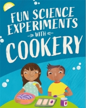 Fun Science: Experiments with Cookery
