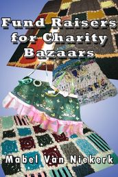 Fund Raisers for Charity Bazaars