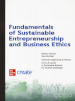 Fundamentals of sustainable entrepreneurship and business ethics. Con connect