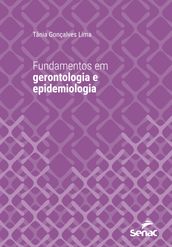 Fundamentos em gerontologia e epidemiologia