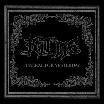 Funeral for yesterday+dvd - Kittie