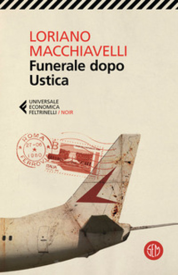 Funerale dopo Ustica - Loriano Macchiavelli