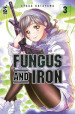 Fungus and iron. 3.