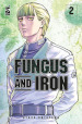 Fungus and iron. Vol. 2